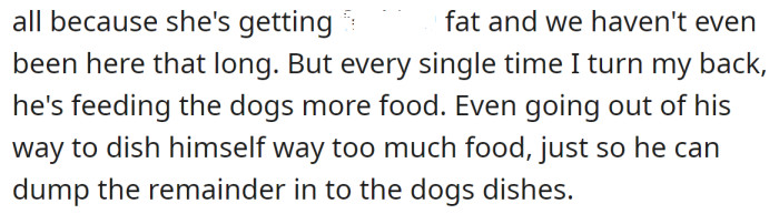 And it wouldn't even be such a big deal if his BIL didn't feed their dogs expensive food they had bought: