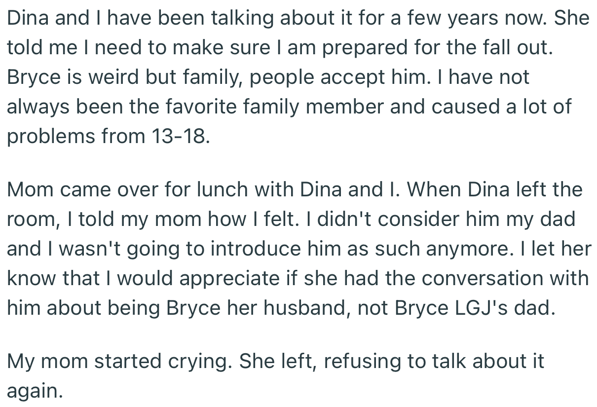 When OP’s Mom Came Over to Visit, She Made It Clear That She Didn’t Consider Bryce Her Dad, Nor Would She Ever Introduce Him as Such