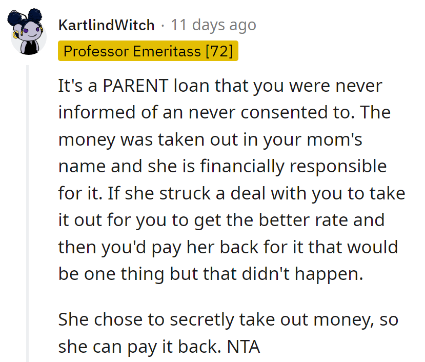 Mom took the loan solo; now she's the solo payer.