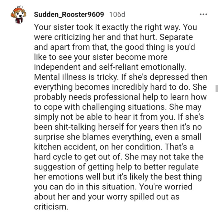 She may not be able to hear it from you