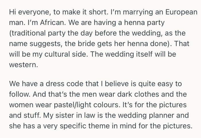 OP’s wedding and henna party will feature both cultural and Western-style dressing