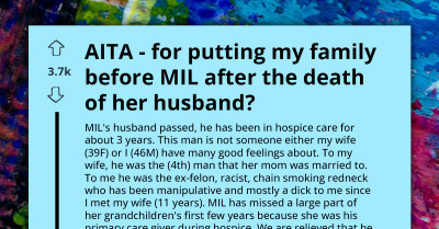 AITA For Prioritizing My Family Over My MIL Following Her Husband's Passing
