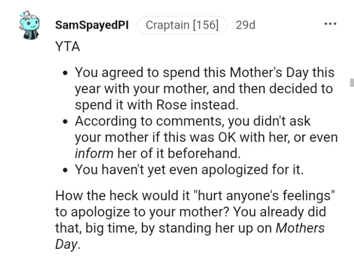 The OP Didn't Ask His Mother If His Change of Plans Was Okay with Her