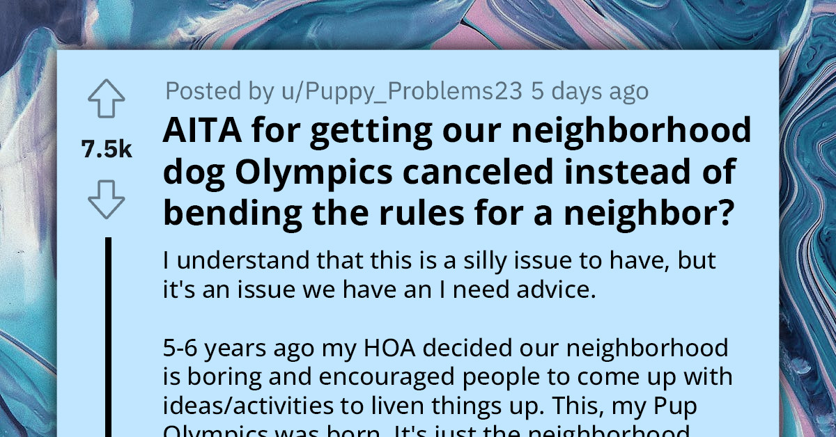 Redditor Cancels Neighborhood Dog Olympics Over Pressure From Homeowner To Admit Her Professional Show Dog