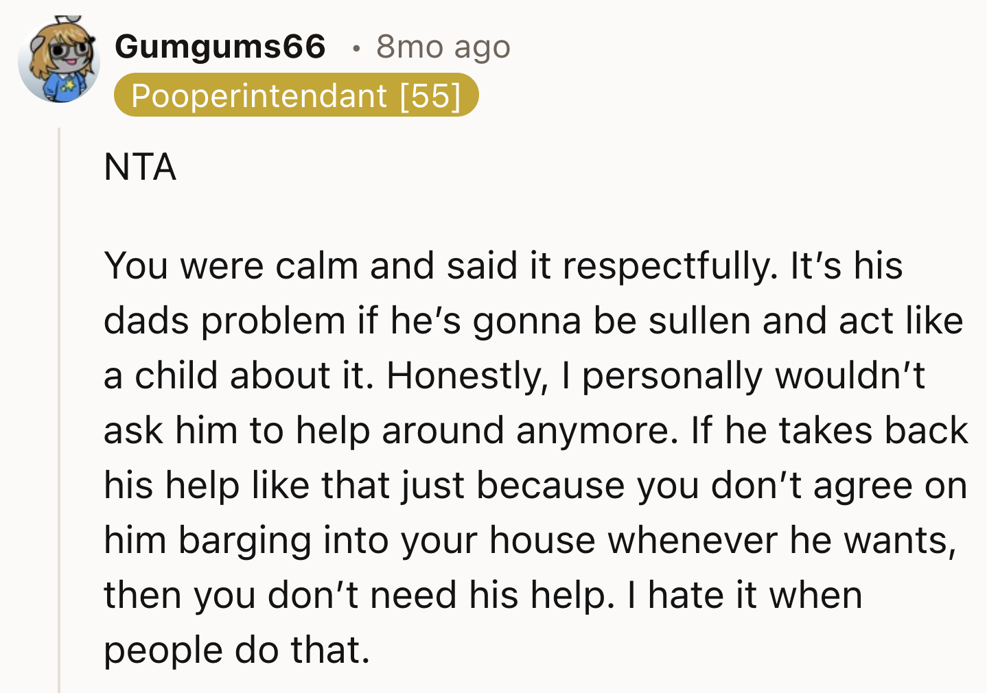 His help is no longer needed