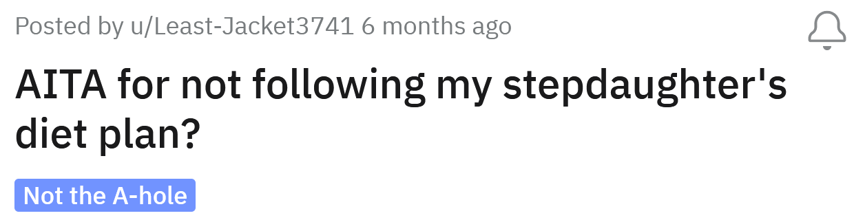The Redditor asked if she's an a**hole for not sticking to her stepdaughter's diet plan.