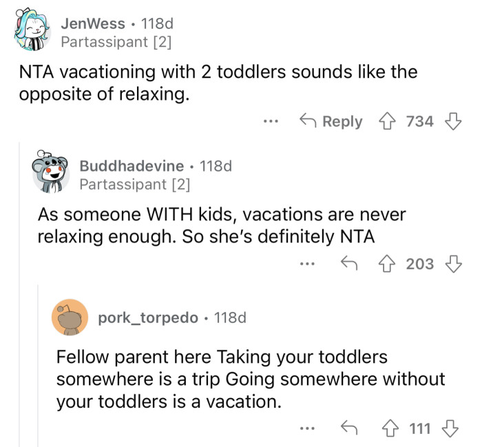 It's the exact opposite of what a vacation is supposed to be.