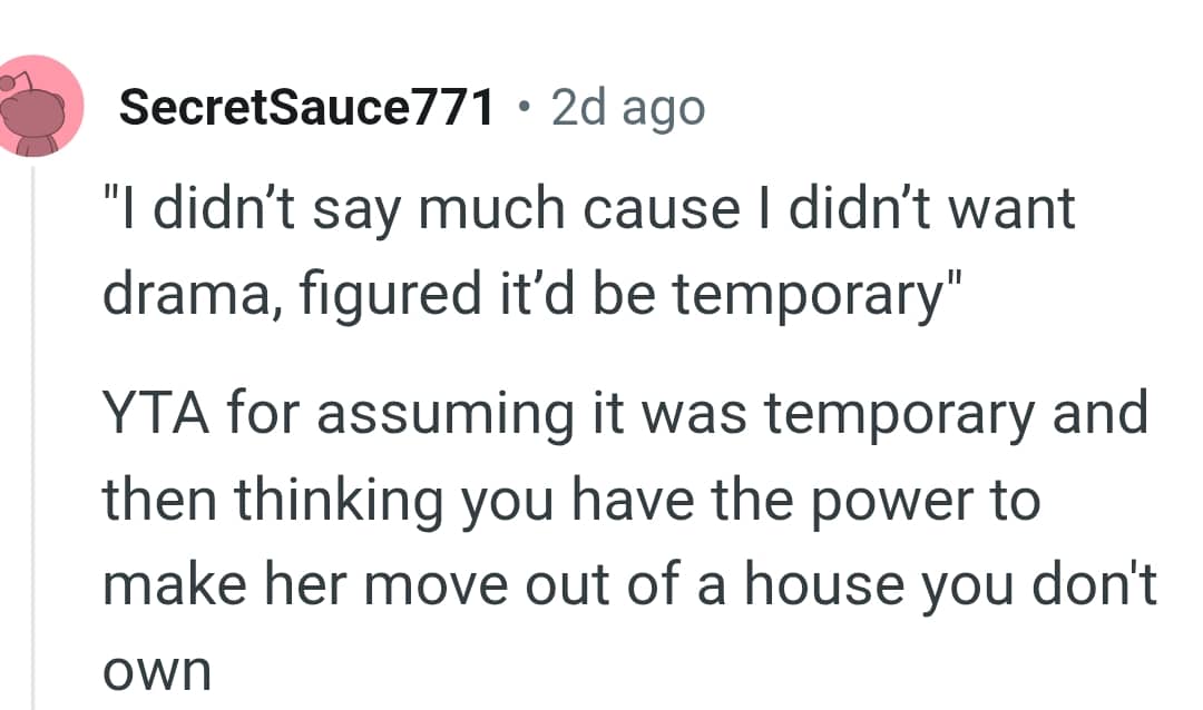 The OP Is the AH for Assuming It Was a Temporary Accommodation