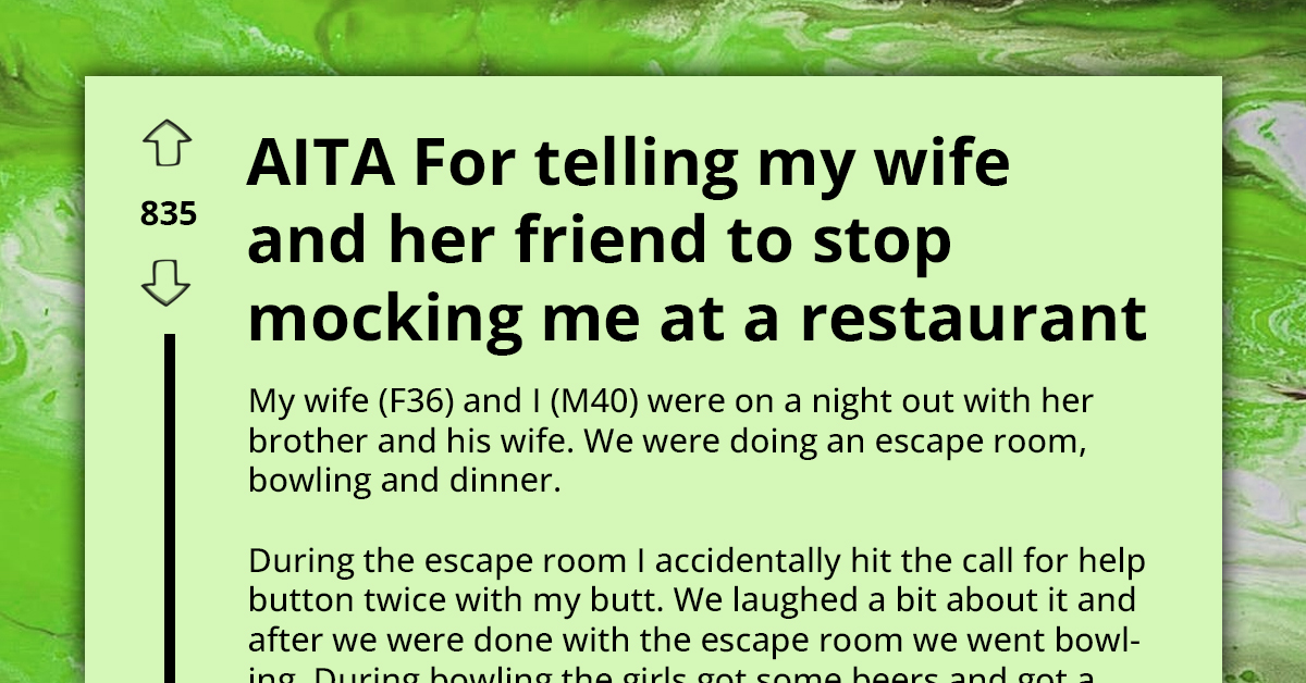 Husband Tells Wife to Stop Mocking Him During Night Out with Her Family; She Accuses Him of "Ruining Fun"
