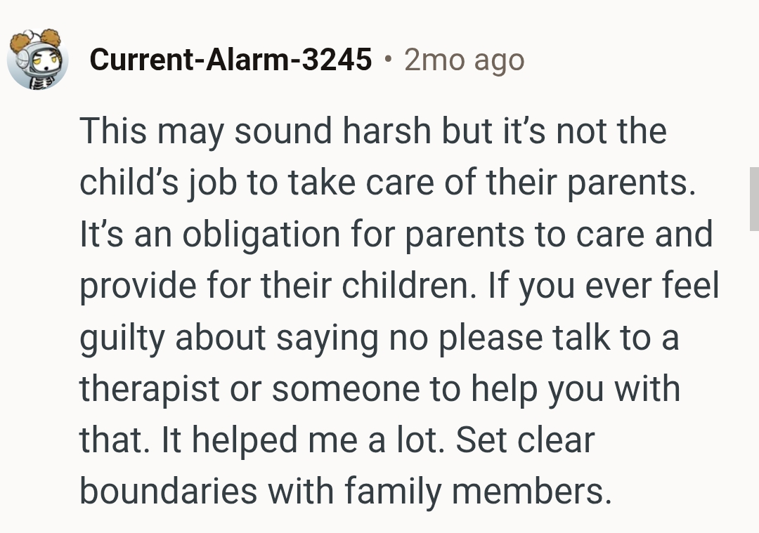 It's an obligation for parents to care for their kids