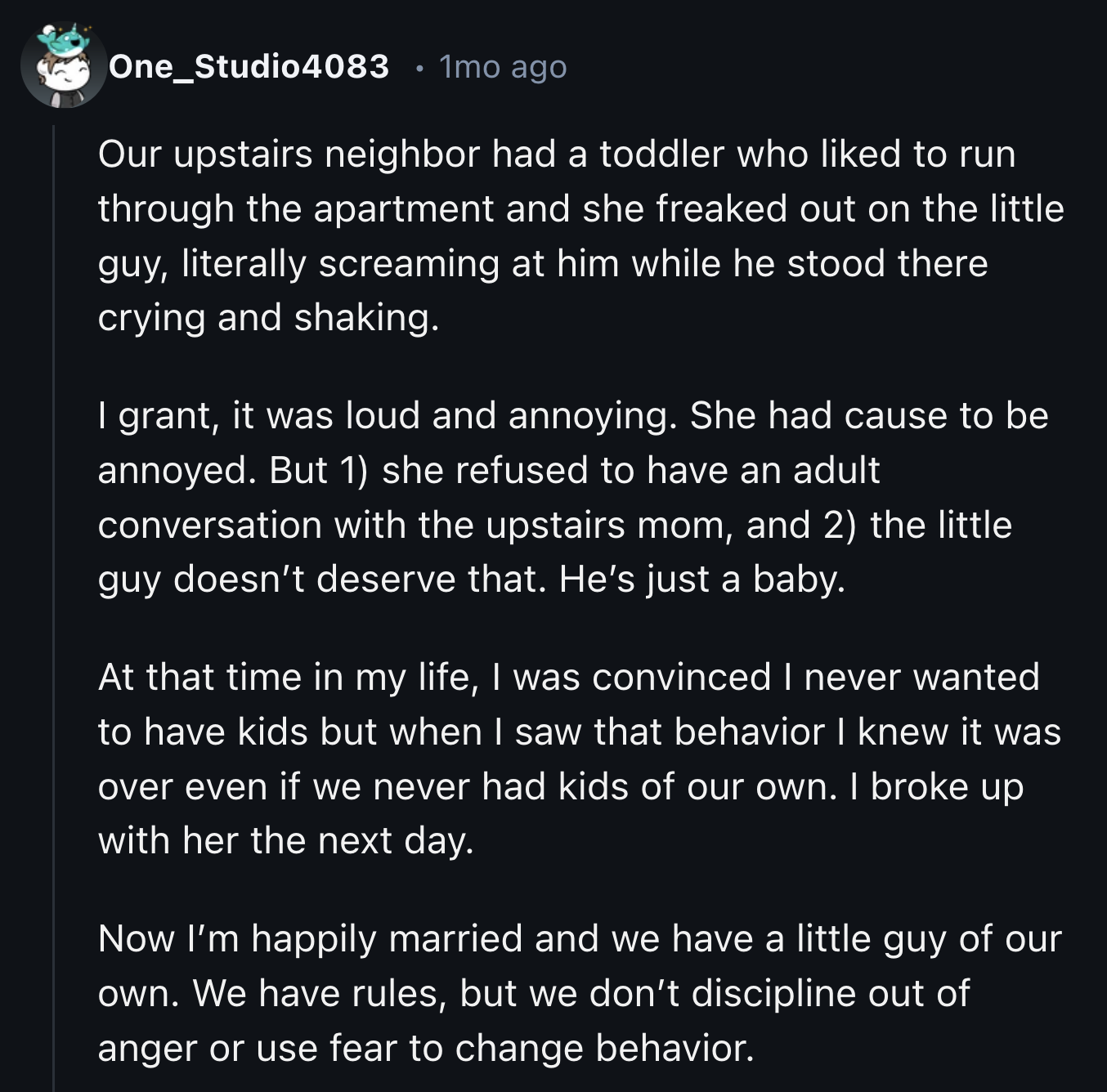 40. Yelling at a toddler for running in his house instead of approaching the parent is a... choice.
