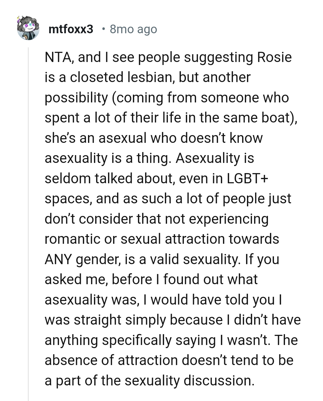 She might be an asexual