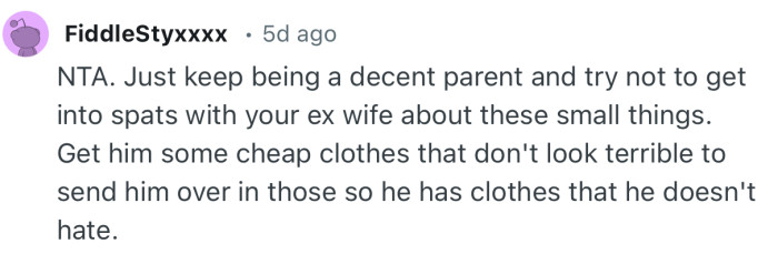 “NTA. Just keep being a decent parent and try not to get into spats with your ex wife about these small things.”