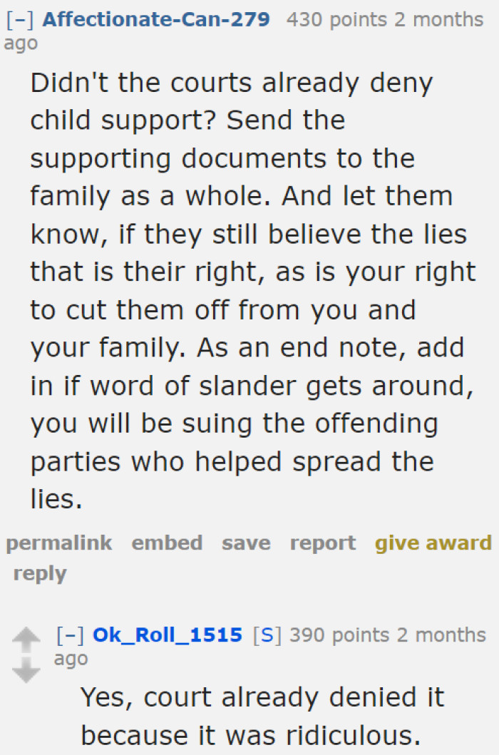 The OP can always remind the ex-wife of the court decision.