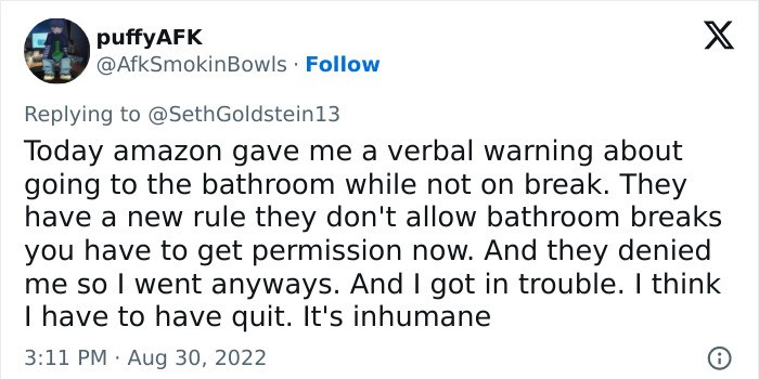 6. You need permission for bathroom breaks now?!