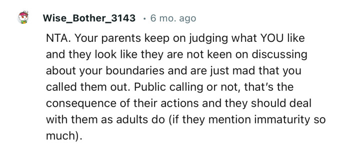 “Public calling or not, that’s the consequence of their actions and they should deal with them as adults do.”
