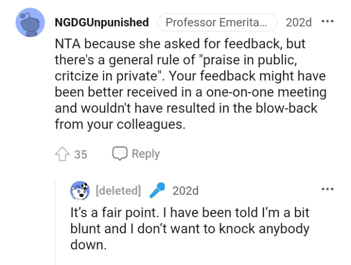 OP's feedback might have been better received in a one-on-one meeting