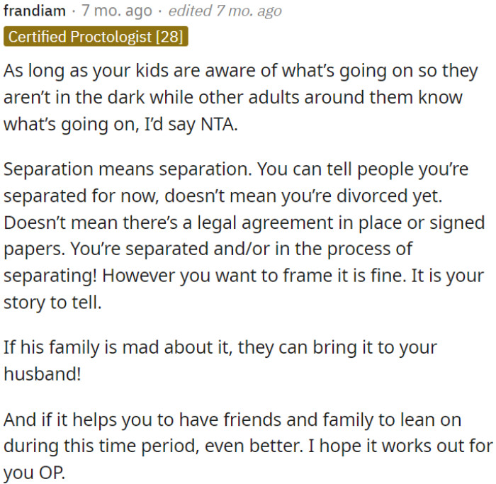 OP can explain that they're separated, not divorced yet, without legal agreements.