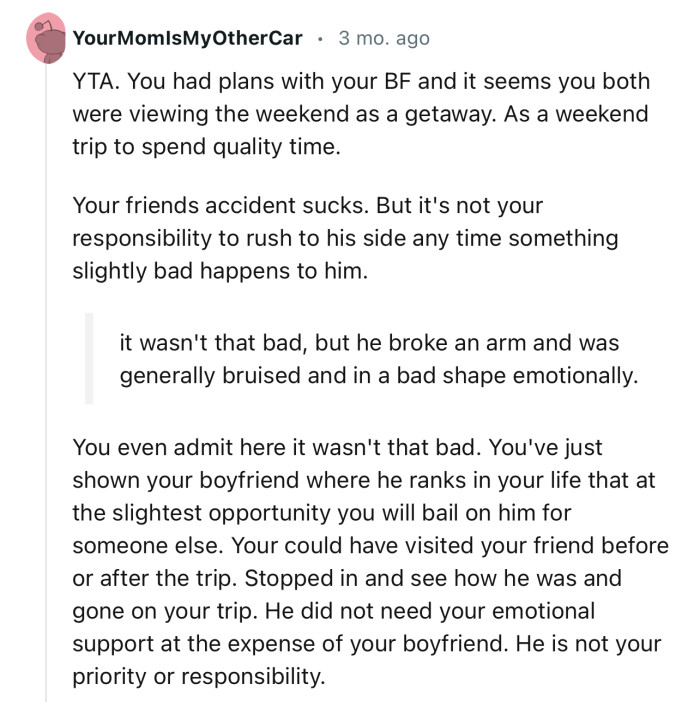 “You've just shown your boyfriend where he ranks in your life.”