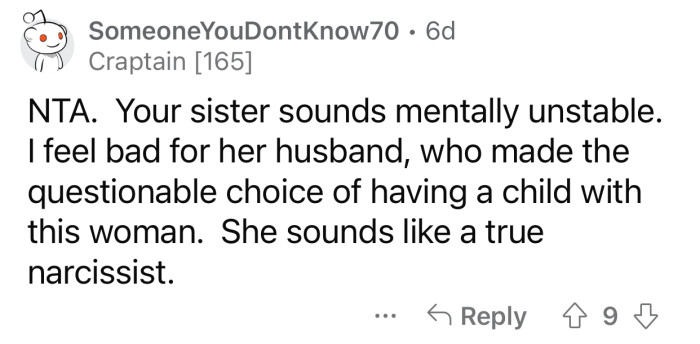 OP's sister sounds like a narcissist.