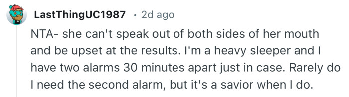 “NTA- she can't speak out of both sides of her mouth and be upset at the results.”