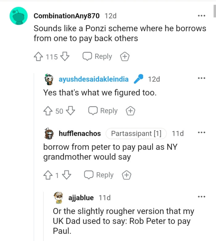 Looks like a Ponzi scheme where you borrow from one to pay another.