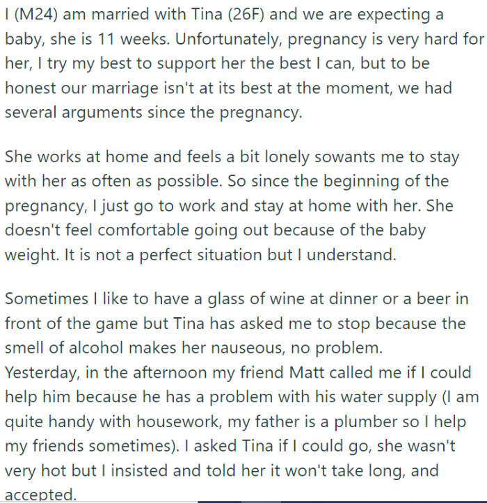 OP is a 24-year-old man who is walking the path of parenthood with his wife, Tina, who is 26 and 11 weeks pregnant.