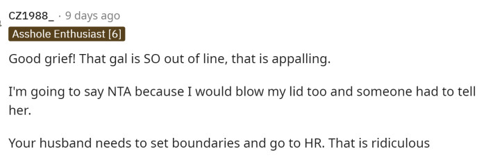 The girl is definitely out of line, but the husband should have shut it down immediately when it started, so it's a red flag that he didn't.