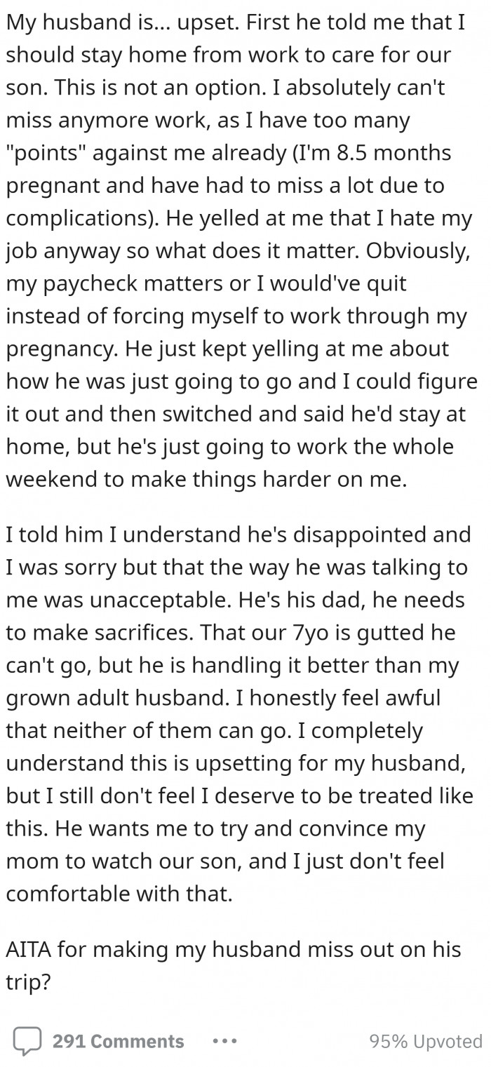 2. Obviously, OP's husband is against her idea.