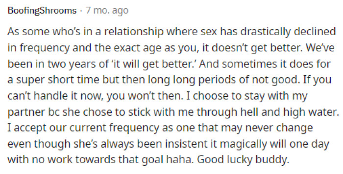 People seemed to have little hope that things would improve for OP and suggested he should decide whether he wants to remain in this situation, as his girlfriend will probably never change.