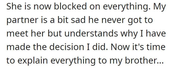 OP blocked her mom on everything; her partner is disappointed but understands.