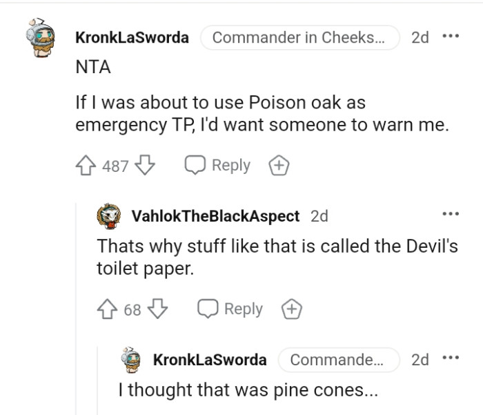 When you're about to use poison oak as an emergency tp.