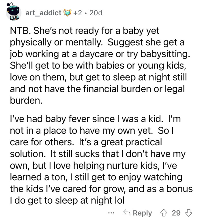 Baby fever is not a good enough reason to have a baby, especially if you're broke.