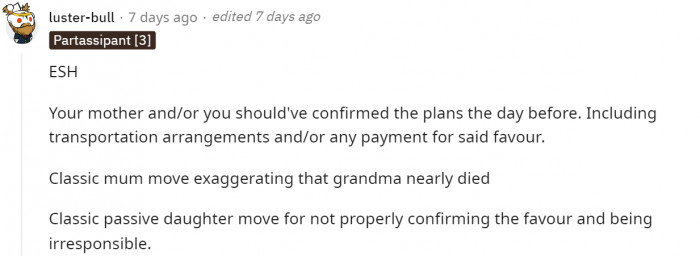 Comment number one states that ESH because they are technically both wrong for their lack of communication.