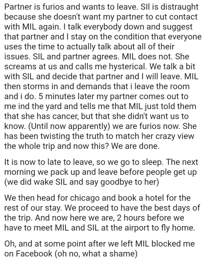 She has been twisting the truth to match her distorted view the whole trip, and now this?