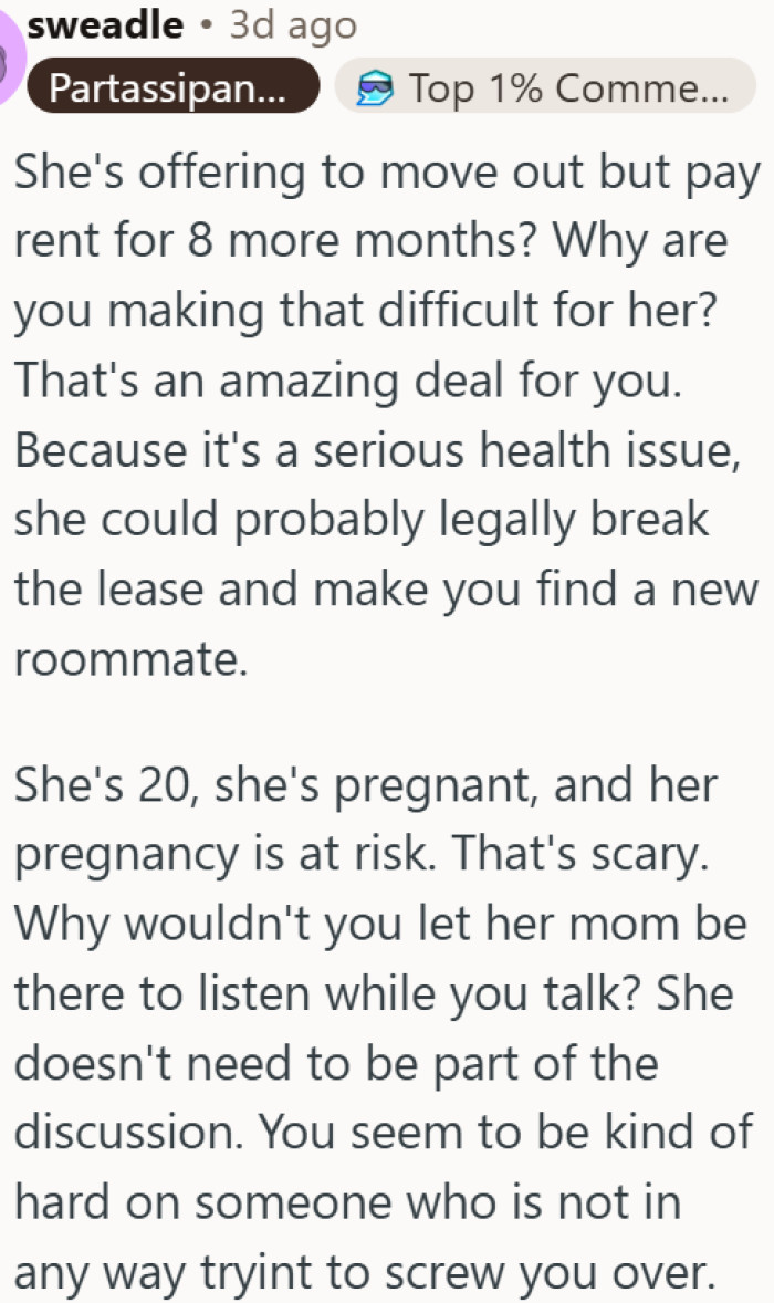 OP is being unreasonably harsh on a scared 20-year-old with a risky pregnancy