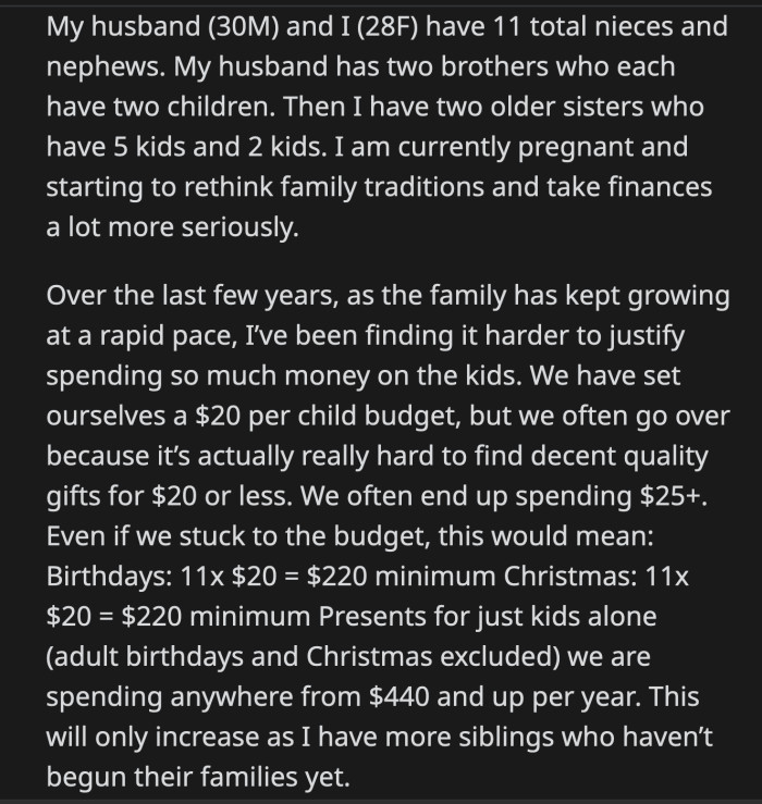 He also thought it was unfair that his brothers-in-law judged them so harshly when they didn't have as many nieces and nephews to buy gifts for.