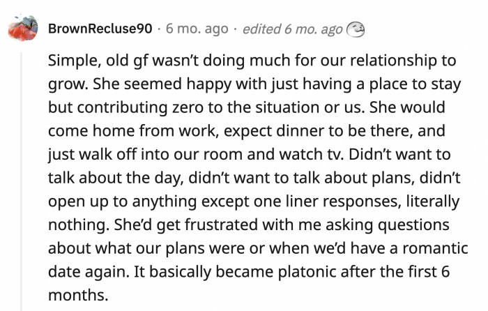 21. This person whose needs weren't being met in their relationship