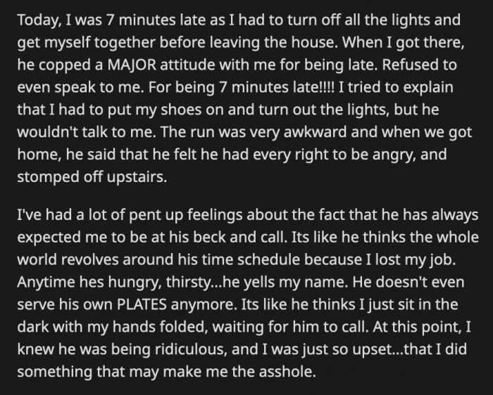 When he finally got downstairs after sulking, OP told him he will be cooking his own meals the next day and then, while looking him in the eye, she poured the sweet tea she makes for weekly him down the drain