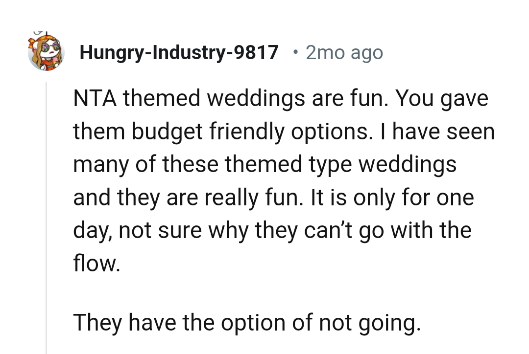 They do have the option of not going