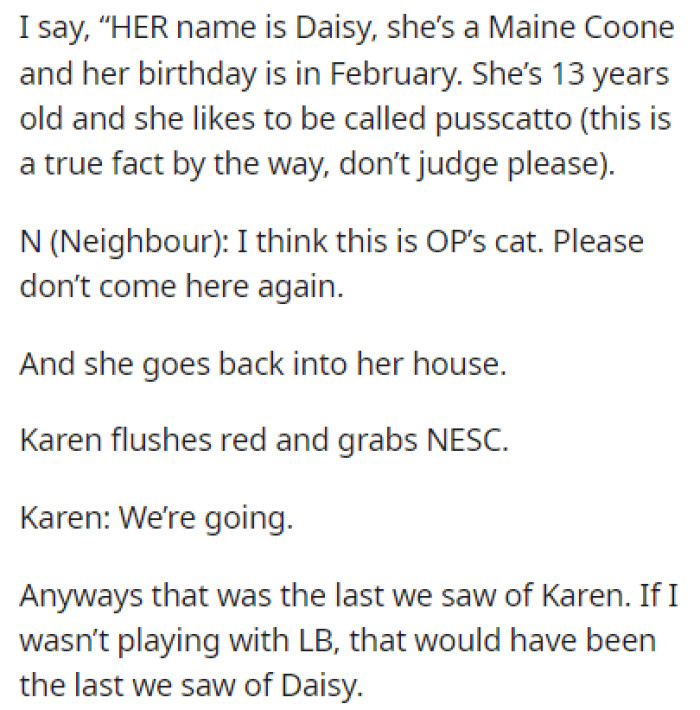 OP's neighbor got involved and stood on OP's side