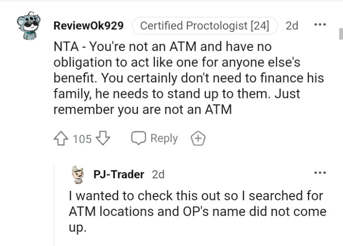 You certainly don't need to finance his family