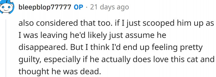 But OP thinks they would feel guilty afterward.