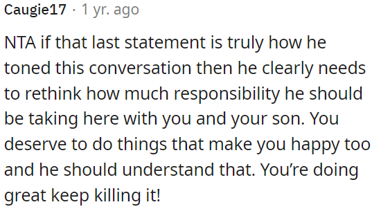 He should reconsider his level of responsibility towards OP and his kids.