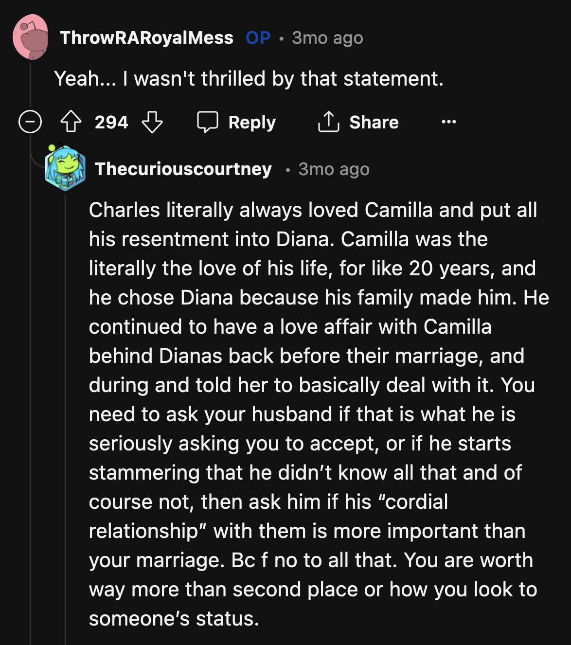 He used a loaded analogy that implied Val would always be his greatest love and that his marriage to OP was out of convenience and filial duty.