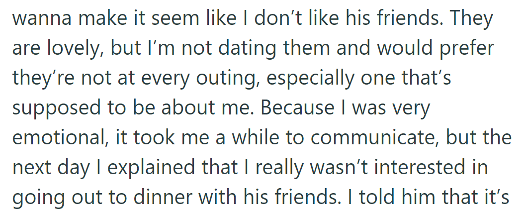 OP prefers private outings, not dinner with boyfriend's friends.