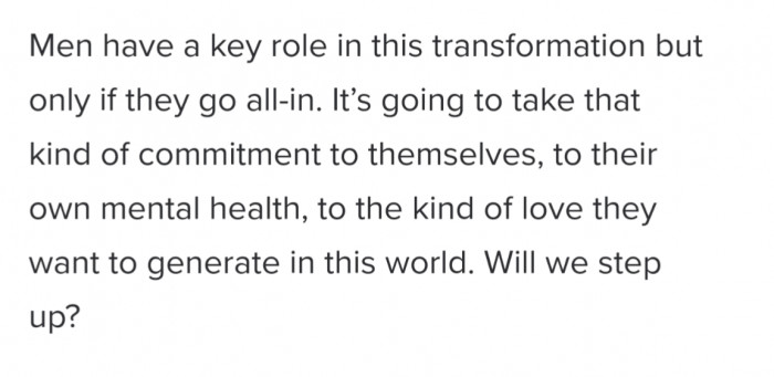 Men have to be willing to step up to make this change