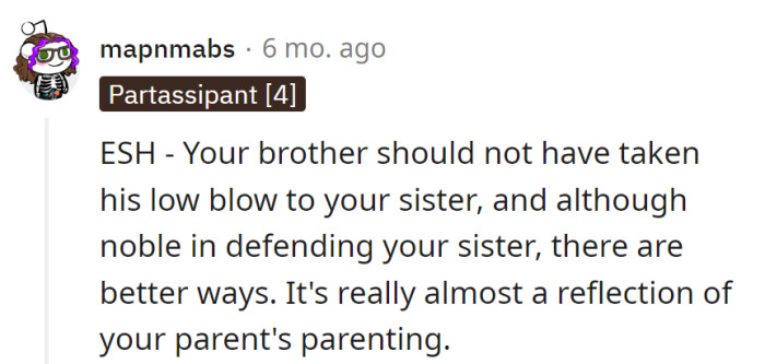 Brother's low blow? Not cool.