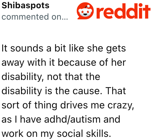 Her parents shouldn't have tolerated her behavior.