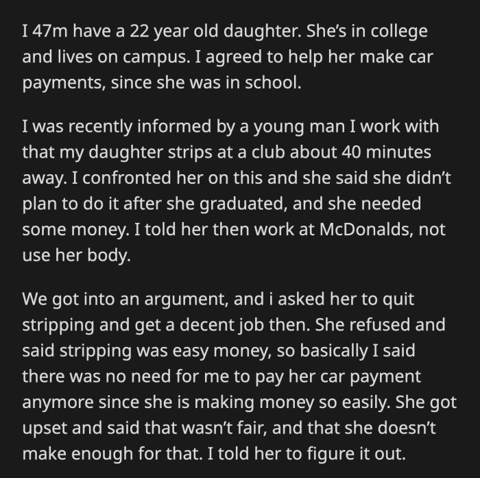 He still wanted to know what the Redditors thought of his situation.